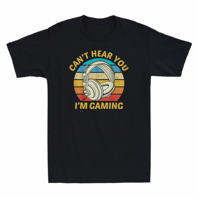 Retro Gaming T Shirt - I'm Gaming Cotton Funny Retro You